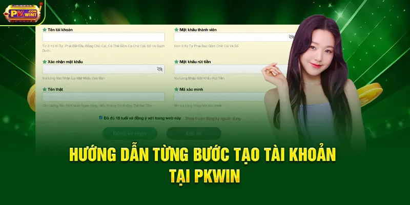 Hướng dẫn từng bước tạo tài khoản tại PKWIN
