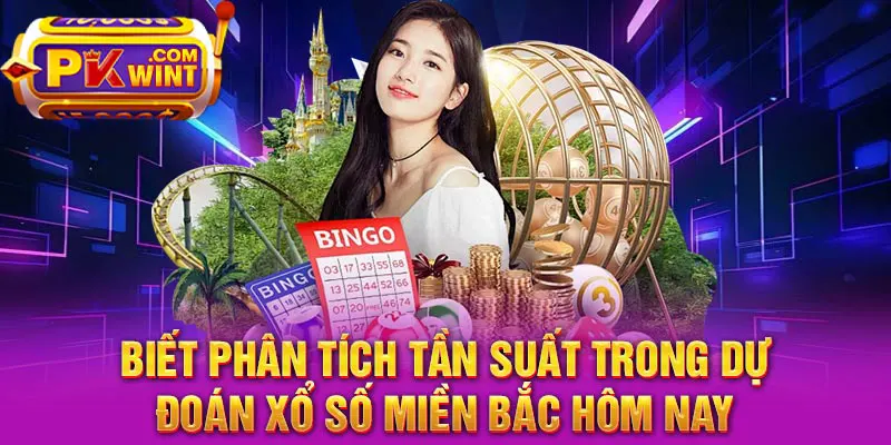 Biết phân tích tần suất trong dự đoán xổ số miền Bắc hôm nay