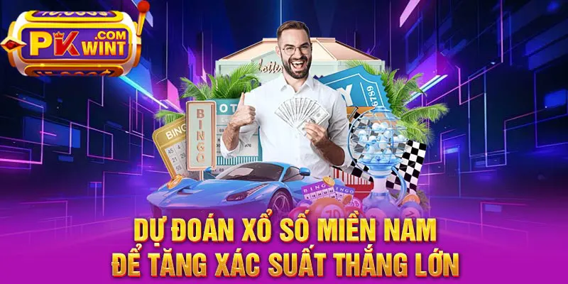 Dự đoán xổ số miền Nam để tăng xác suất thắng lớn